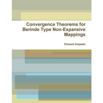 Convergence Theorems for Berinde Type Non-Expansive Mappings
