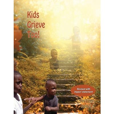 Kids Grieve Too