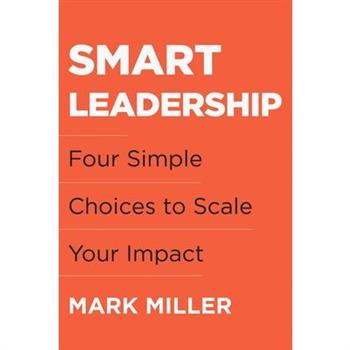 Smart Leadership