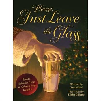 Please, Just Leave the Glass