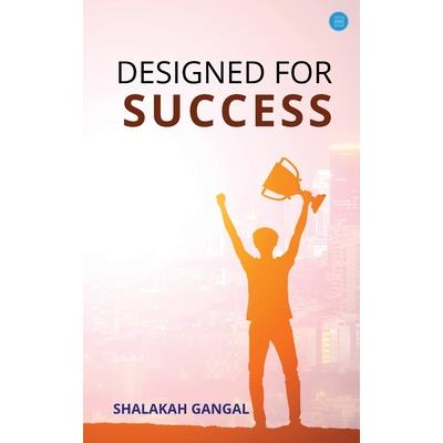 Designed for Success