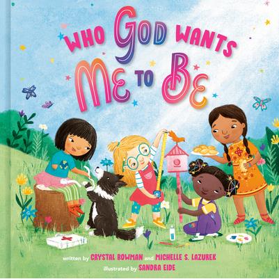 Who God Wants Me to Be