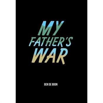 My Father's War