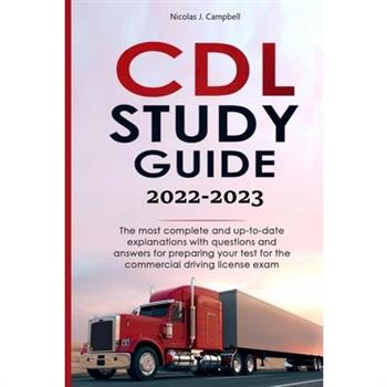 CDL Study Guide 2022-2023
