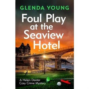 Foul Play at the Seaview Hotel Foul Play at the Seaview Hotel