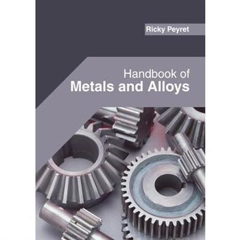 Handbook of Metals and Alloys