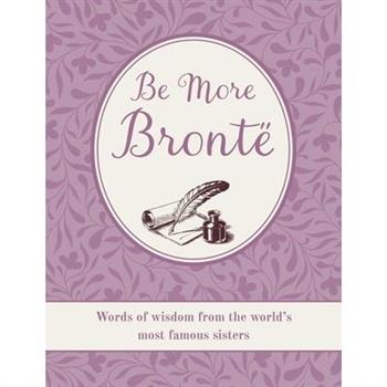 Be More Bront禱