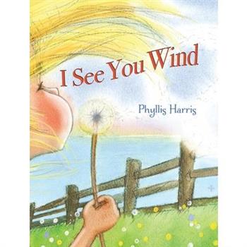 I See The Wind