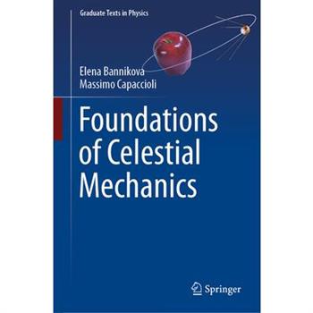 Foundations of Celestial Mechanics