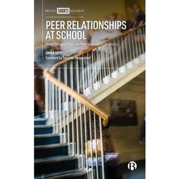 Peer Relationships at School