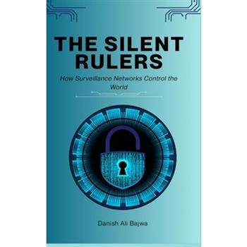 The Silent Rulers
