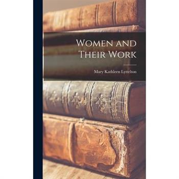 Women and Their Work