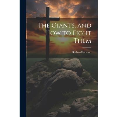 The Giants, and How to Fight Them