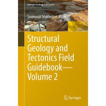 Structural Geology and Tectonics Field Guidebook--Volume 2