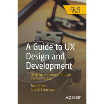 A Guide to UX Design and Development