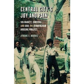 Central City's Joy and Pain