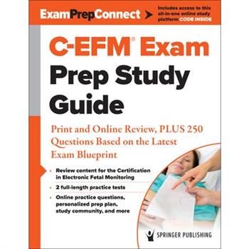 C-Efm(r) Exam Prep Study Guide