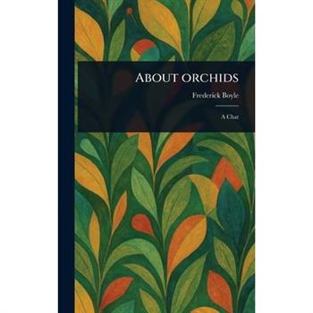 About Orchids