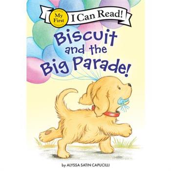 Biscuit and the Big Parade!
