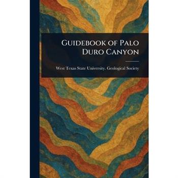 Guidebook of Palo Duro Canyon