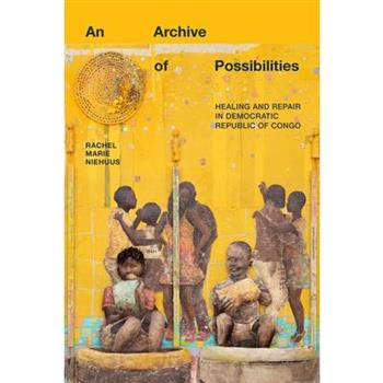An Archive of Possibilities