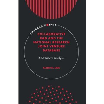 Collaborative R&d and the National Research Joint Venture Database