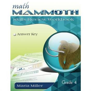 Math Mammoth Grade 4 Skills Review Workbook Answer Key