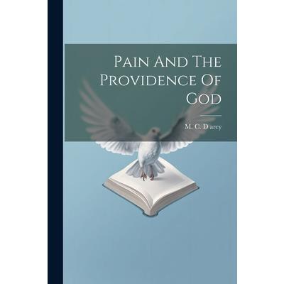 Pain And The Providence Of God
