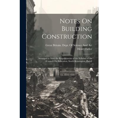 Notes On Building Construction