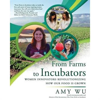 From Farms to Incubators