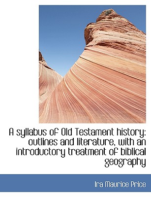 A Syllabus of Old Testament History