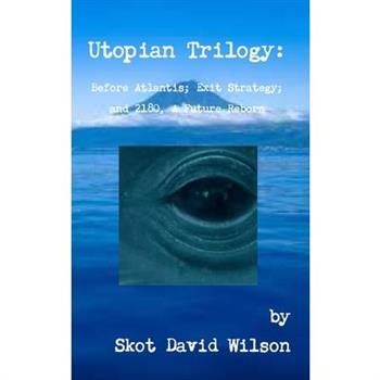 Utopian Trilogy