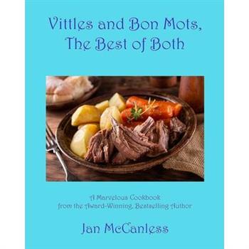 Vittles and Bon Mots, The Best of Both