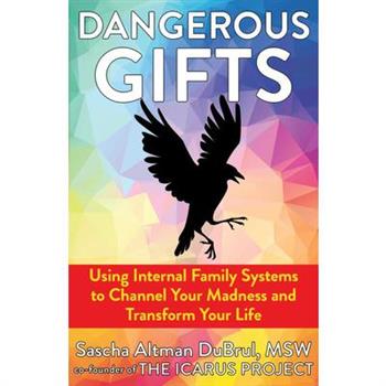 Dangerous Gifts