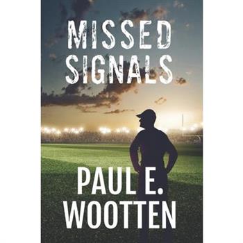 Missed Signals