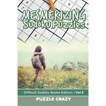 Mesmerizing Sudoku Puzzles Vol 2