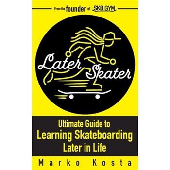 Later Skater