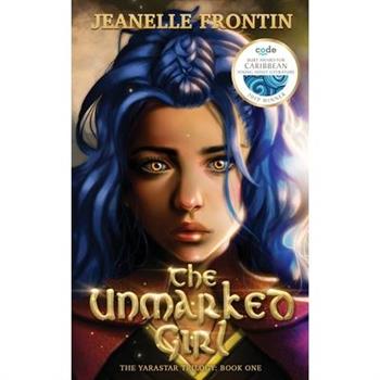 The Unmarked Girl