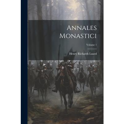 Annales Monastici; Volume 1