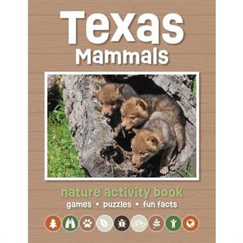 Texas Mammals Nature Activity Book