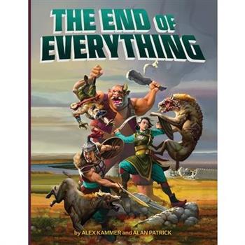 The End of Everything