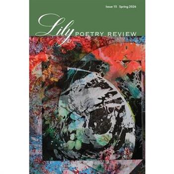 Lily Poetry Review Issue 15