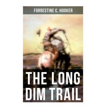 The Long Dim Trail