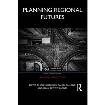 Planning Regional Futures