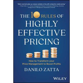 The 10 Rules of Highly Effective Pricing