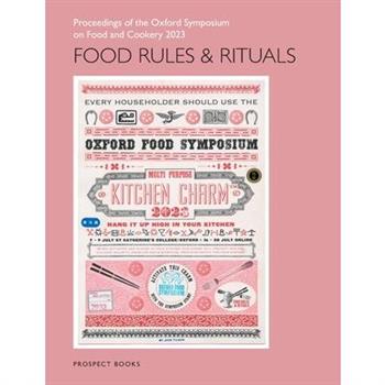 Food Rules and Rituals