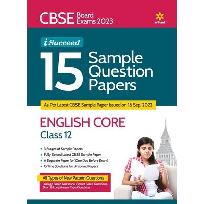 CBSE Board Exams 2023 I-Succeed 15 Sample Question Papers ENGLISH CORE Class 12th
