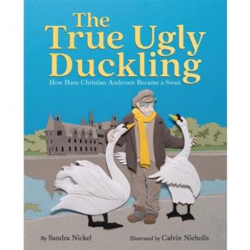 The True Ugly Duckling