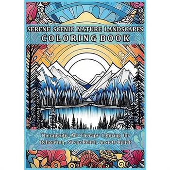 Serene Scenic Nature Landscapes Coloring Book