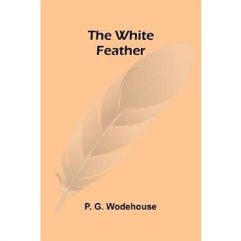 The White Feather The White Feather